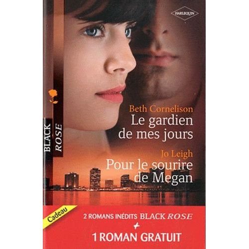 Le Gardien De Mes Jours - Pour Le Sourire De Megan - Prisonnire De L'amour    Format Poche 