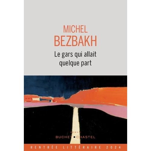 Le Gars Qui Allait Quelque Part    Format Beau livre 