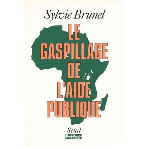 Le Gaspillage De L'aide Publique  