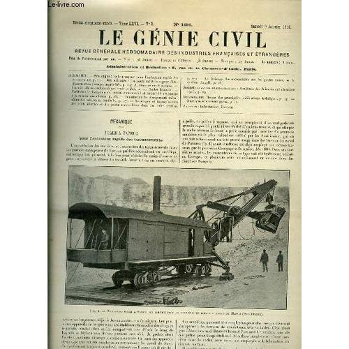 Le Gnie Civil Tome Lxvi N 2 - Pelle A Vapeur Pour L Excution Rapide Des Terrassements De Passages Improviss Par A. Bidault Des Chaumes, Les Mitrailleuses Automatiques (Suite Et Fin) Par Andr(...)   de Collectif 