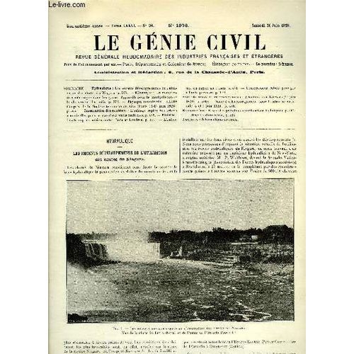 Le Gnie Civil Tome Lxxvi N 26 - Hydraulique : Les Rcents Dveloppements De L Utilisation Des Chutes Du Niagara. Mcanique : La Manutention Mcanique Dans Les Gares. Appareils Pour La Manipulation(...)   de Collectif 