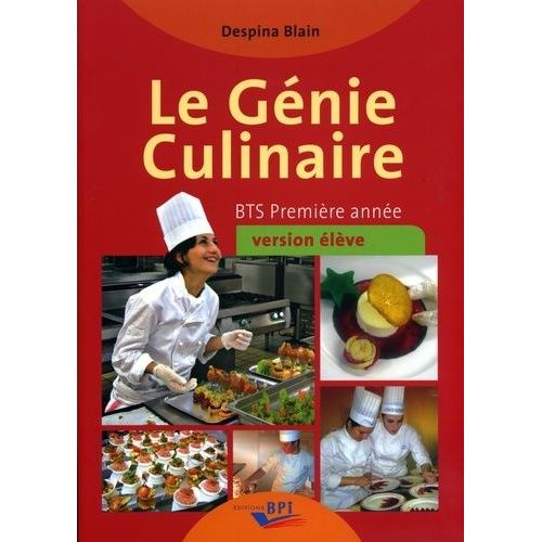 Le Gnie Culinaire Bts Premire Anne - Version lve   de Blain Despina  Format Broch 
