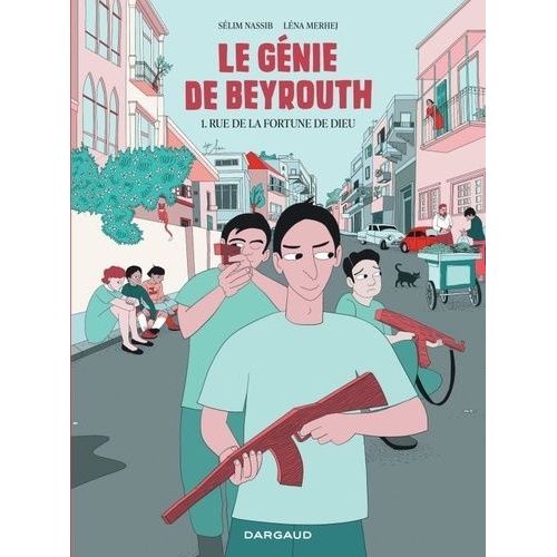 Le Gnie De Beyrouth - Tome 1 - Rue De La Fortune De Dieu    Format Album 