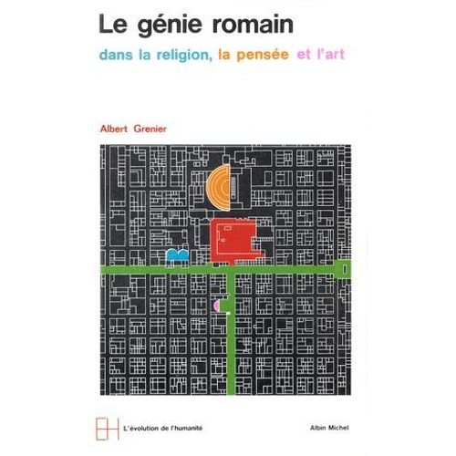 Le Gnie Romain Dans La Religion, La Pense Et L'art  