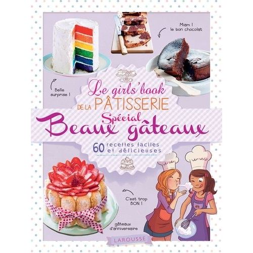 Le Girl S Book De La Patisserie Special Beaux Gateaux Rakuten