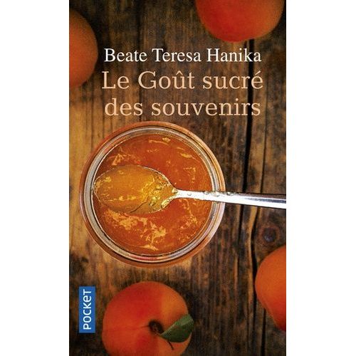 Le Got Sucr Des Souvenirs    Format Poche 