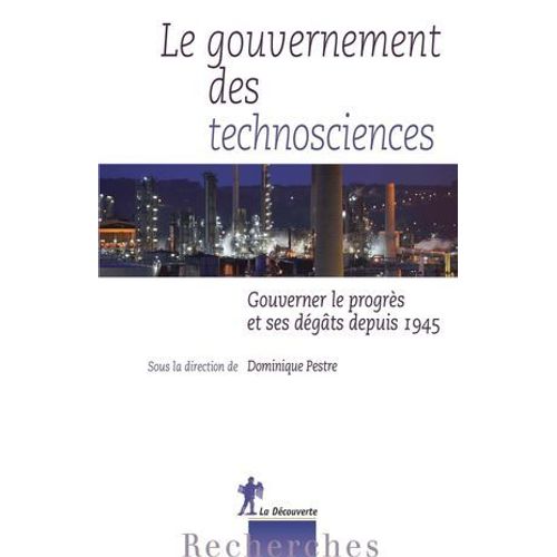 Le Gouvernement Des Technosciences  