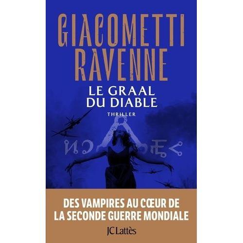 La Saga Du Soleil Noir Tome 6 - Le Graal Du Diable   de Giacometti Eric  Format Beau livre 