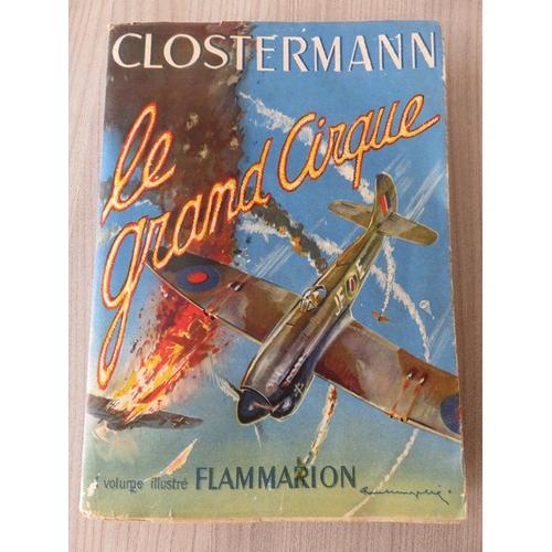 Le Grand Cirque Clostermann 1948   de costermann  Format Reli 