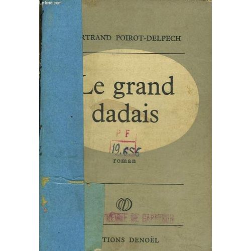 Le Grand Dadais   de bertrand poirot-delpech