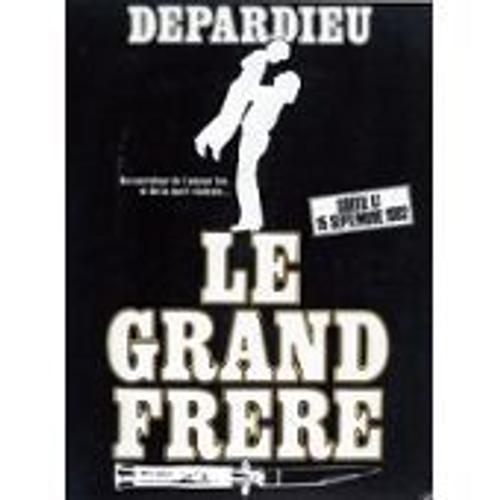 Le Grand Frere - Francis Girod - Gerard Depardieu - Synopsis Photo Du Film