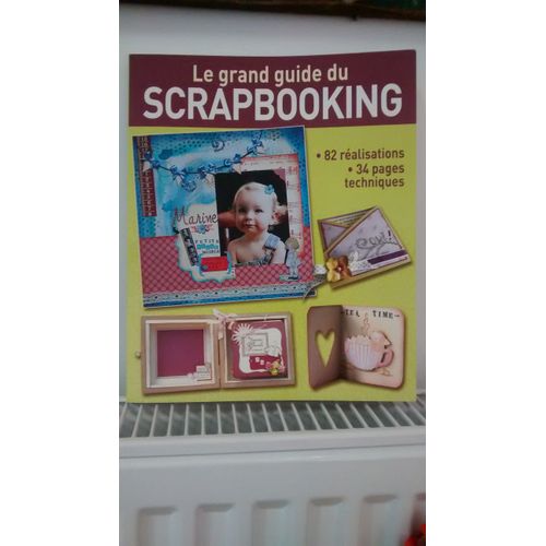Le Grand Guide Du Scrapbooking   de Collectif  Format Beau livre 