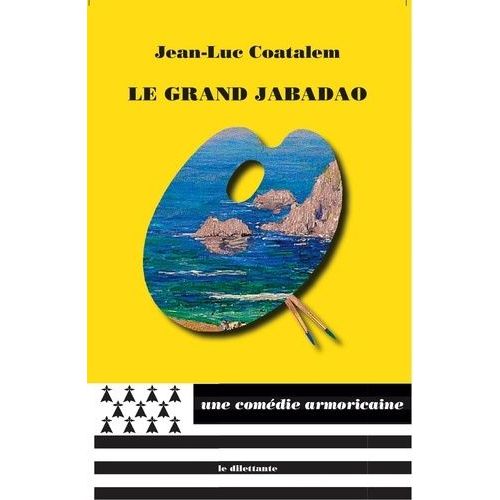 Le Grand Jabadao   de Coatalem Jean-Luc  Format Beau livre 