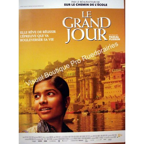Le Grand Jour - Vritable Affiche De Cinma Plie - Format 40x60 Cm -De Pascal Plisson Avec Nidhi Jha, Albert Ensasi Gonzalez Monteagudo, Deegii Batjargal, Tom Ssekabira - 2015