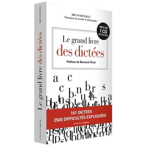 Le Grand Livre Des Dictes - Avec Des Qr Codes   de Dewaele Bruno  Format Beau livre 