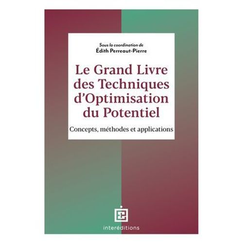 Le Grand Livre Des Techniques D'optimisation Du Potentiel  