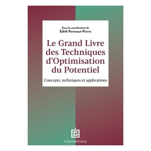 Le Grand Livre Des Techniques D'optimisation Du Potentiel - Concepts, Mthodes Et Applications    Format Beau livre 