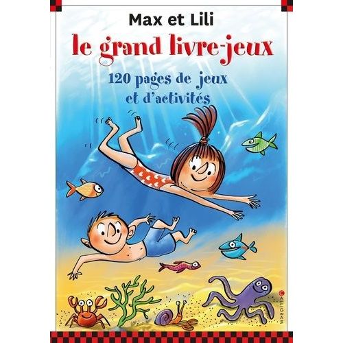 Le Grand Livre-Jeux Max Et Lili    Format Beau livre 