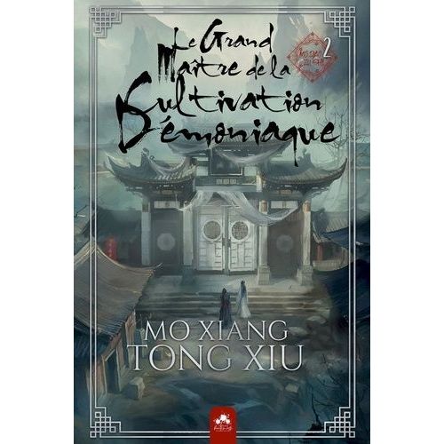 Grand Matre De La Cultivation Dmoniaque (Le) - Roman - Tome 2   de Mo Xiang Tong Xiu  Format Grand Format 