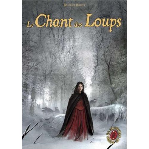 Le Grimoire Au Rubis (Tome 3) - Le Chant Des Loups  