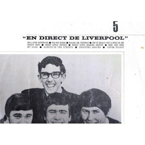 Le Group 5 (Anthony Stephen Judd, Brian Norman, Tony Atkins, Colin John Fortey) : En Direct De Liverpool Roll Over Beethoven, Bye Bye Birdie, Please Mr. Postman, Sweet Little Sixteen, ? - 