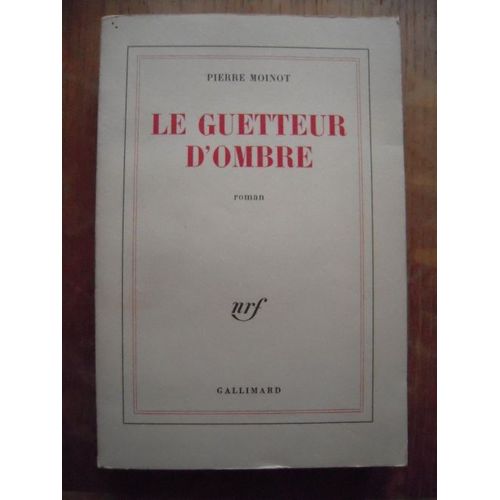 Le Guetteur D'ombre   de Pierre Moinot  Format Poche 