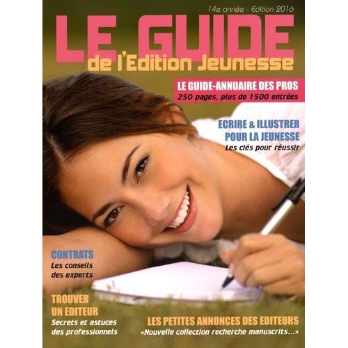 Le Guide De L'dition Jeunesse    Format Broch 