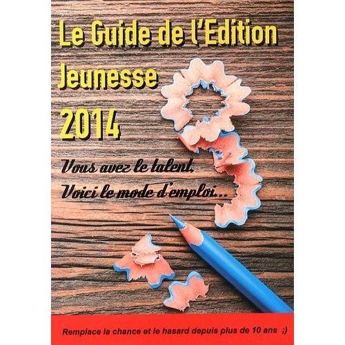 Le Guide De L'dition Jeunesse   de MCL  Format Broch 