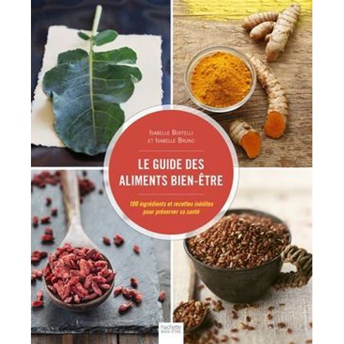 Le Guide Des Aliments Bien-tre  