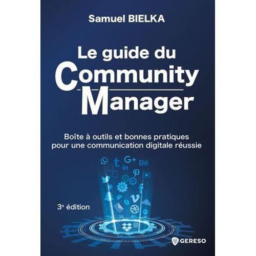 Le Guide Du Community Manager  