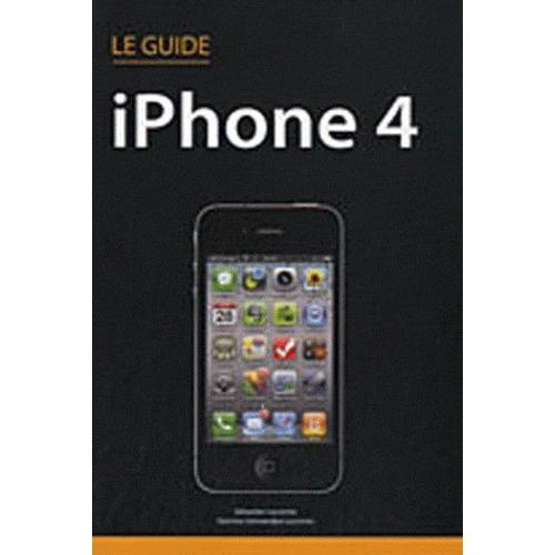 Le Guide Iphone 4    Format Broch 