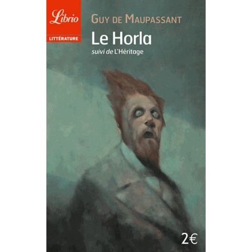Le Horla - Suivi De L'hritage    Format Poche 