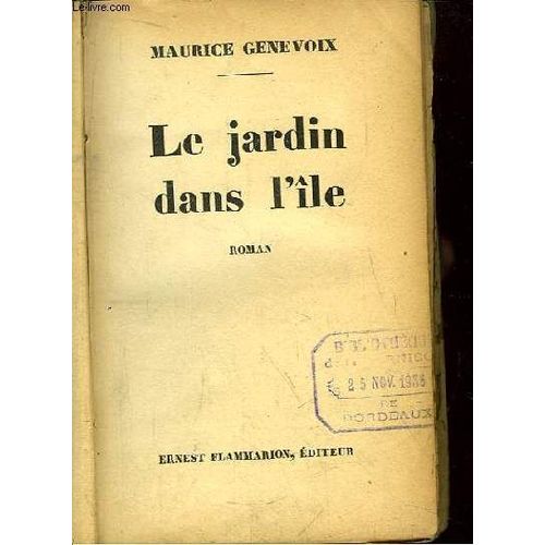 Le Jardin Dans L'le. de Maurice Genevoix