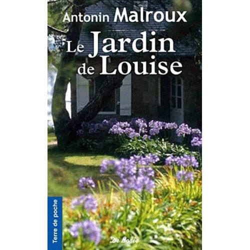 Le Jardin De Louise    Format Poche 