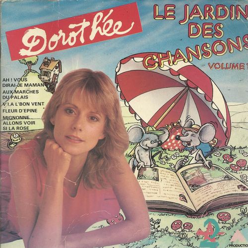 Le Jardin Des Chansons Volume 1 : Ah ! Vous Dirai-Je Maman 1'18 - Aux Marches Du Palais 3'16 / V'la Le Bon Vent 2'42 - Fleur D'pine 1'48 - Mignonne Allons Voir Si La Rose 1'50 - Dorothe (Arrangeur-Orchestrateur : Grard Salesses)