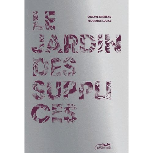 Le Jardin Des Supplices    Format Grand Format 