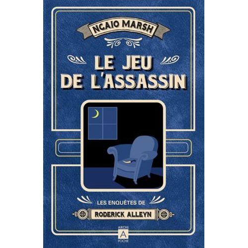 Le Jeu De L'assassin - Les Enqutes De Roderick Alleyn  