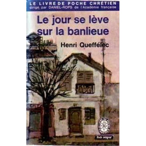 Le Jour Se Lve Sur La Banlieue   de henri queffelec  Format Poche 