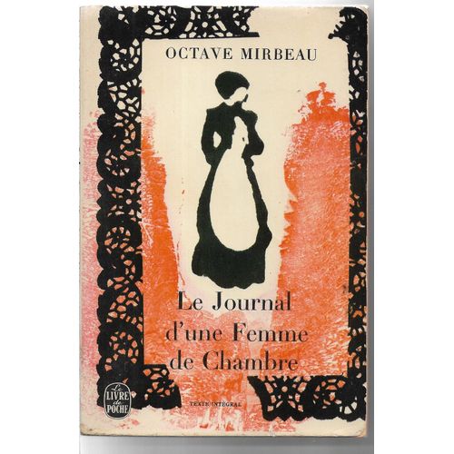 Le Journal D'Une Femme De Chambre   de Octave Mirbeau 