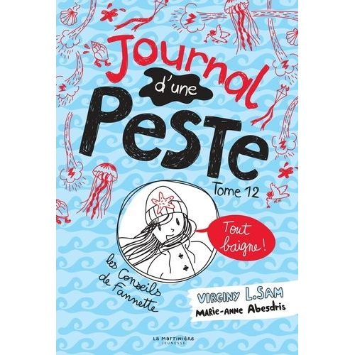 Journal D'une Peste - Tome 12 - Tout Baigne !    Format Beau livre 