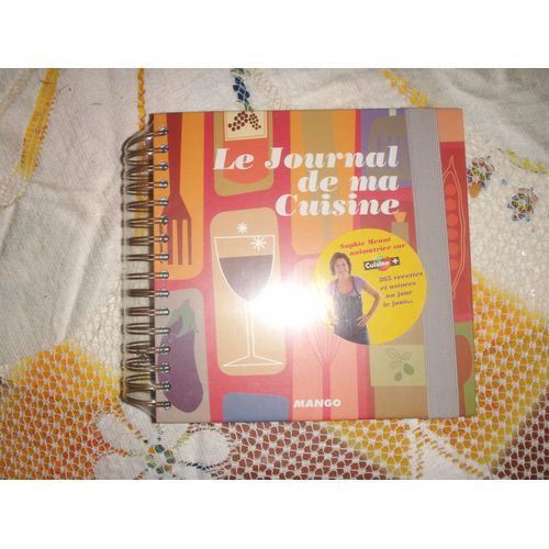 Le Journal De Ma Cuisine   de sophie menut  Format Classeur 