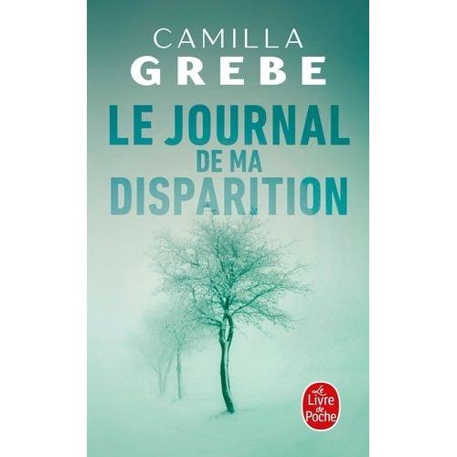 Le Journal De Ma Disparition   de Grebe Camilla  Format Poche 