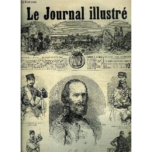 Le Journal Illustre N 121 - Le Gnral Joseph Garibaldi Par Flix Ribevre, Orlans Par Jacques Bonus, Salon De 1866, Iv - Peinture Par H. Escoffier, Fable Par Seignoret, Uniformes Prussiens Par H. De(...)   de COLLECTIF 