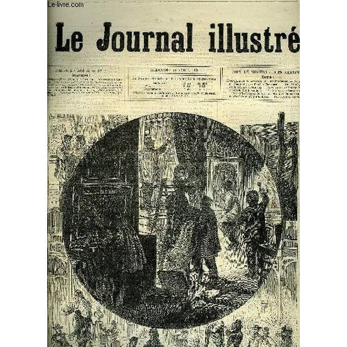 Le Journal Illustre N 18 - Les Prparatifs Du Salon Par Claverie, L Exposition Universelle De 1878, L Emplacement Du Champ De Mars Et Du Trocadro, Le Projet De Mm. Gauthier Et Galand Au Bois De(...)   de COLLECTIF 