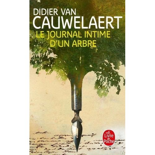 Le Journal Intime D'un Arbre    Format Poche 