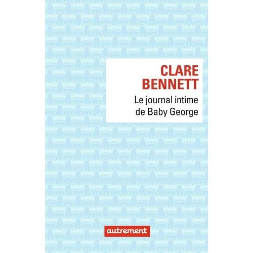 Le Journal Intime De Baby George    Format Grand Format 