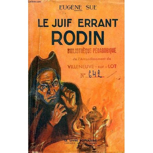 Le Juif Errant, Rodin de Sue Eugene