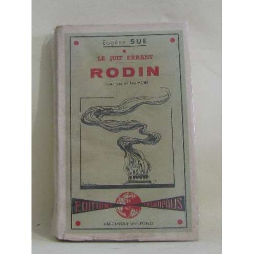 Le Juif Errant Rodin   de eugne sue