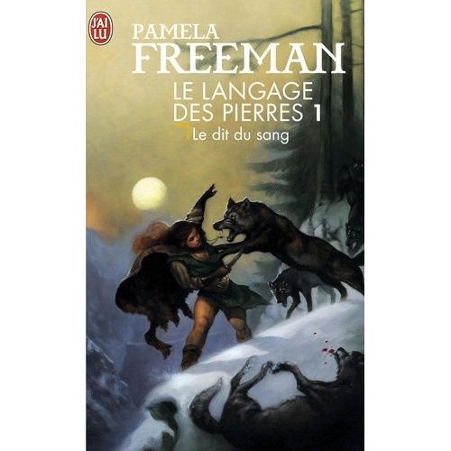 Le Langage Des Pierres - Tome 1 - Le Dit Du Sang    Format Poche 