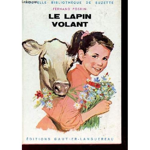 Le Lapin Volant   de fernand poskin  Format Cartonn 